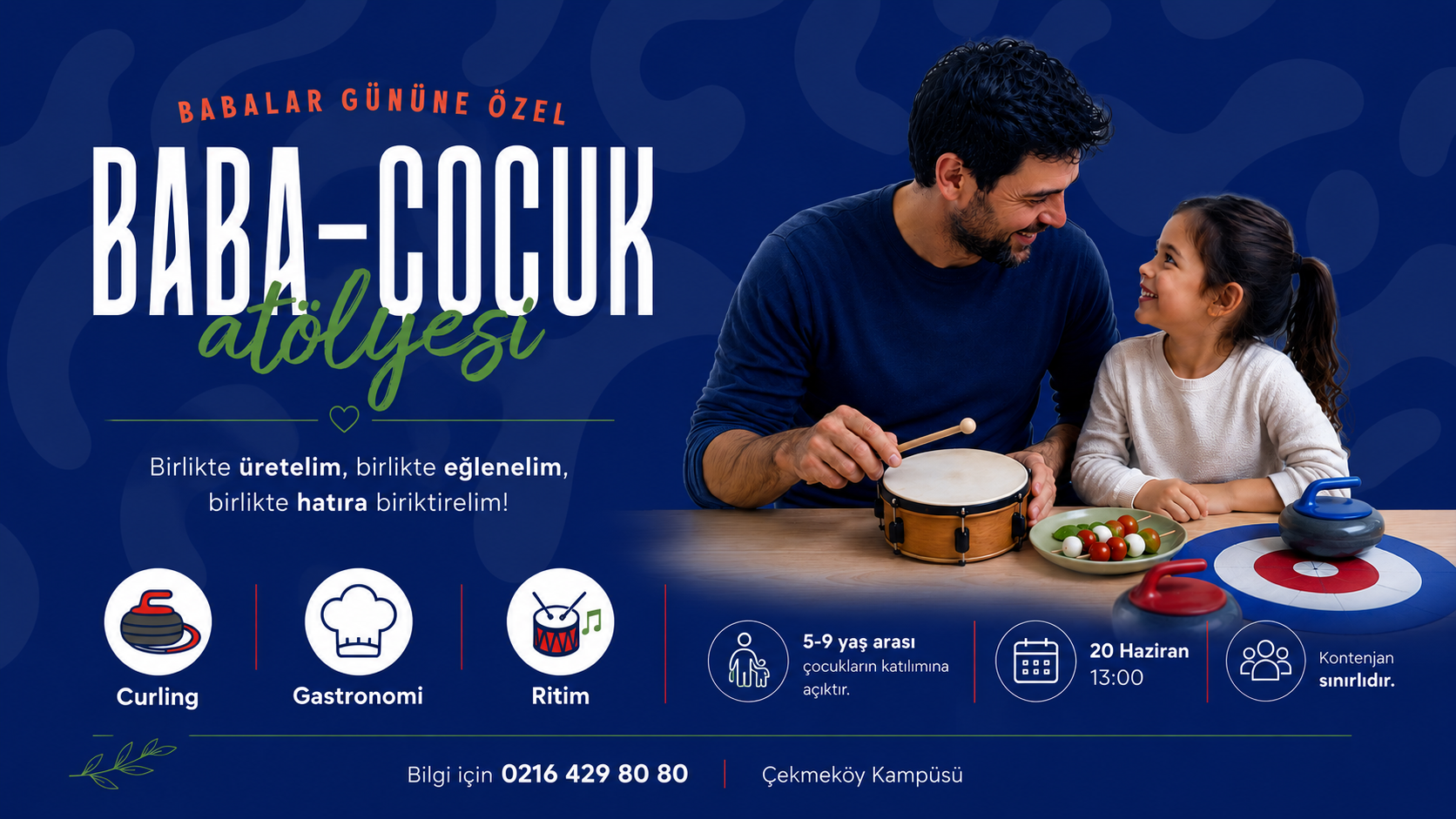 Babalar Günü’ne Özel  Baba-Çocuk Atölyesi